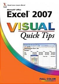 Microsoft Office Excel 2007 Visual Quick Tips (Paperback)