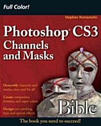 [중고] Photoshop CS3 Channels and Masks Bible (Paperback)