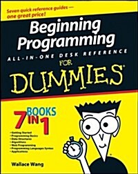 Beginning Programming All-In-One Desk Reference for Dummies (Paperback)