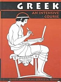 Greek: An Intensive Course, 2nd Revised Edition (Hardcover, 2)
