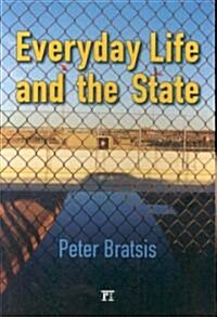 Everyday Life and the State (Paperback)