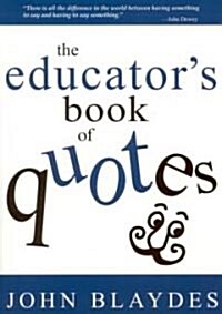 The Educator′s Book of Quotes (Paperback)