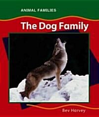 The Dog Family (Anfam) (Hardcover)