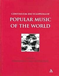 Continuum Encyclopedia of Popular Music of the World, Volume 2 : Performance and Production (Hardcover)