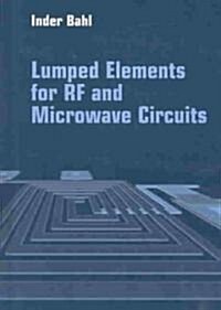 Lumped Elements for RF and Microwave Circuits (Hardcover)