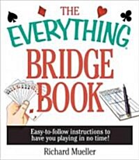 The Everything Bridge Book (Paperback)