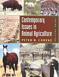 Contemporary Issues in Animal Agriculture (Paperback, 3)
