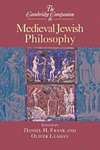 The Cambridge Companion to Medieval Jewish Philosophy (Paperback)