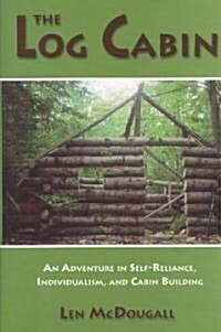 The Log Cabin (Hardcover)