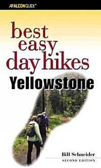 Best Easy Day Hikes Yellowstone (Paperback, 2nd)