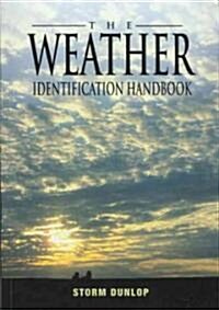 The Weather Identification Handbook (Paperback)