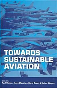 Towards Sustainable Aviation (Hardcover)