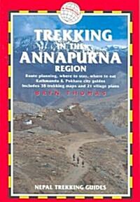 Trekking in the Annapurna Region (Paperback, 4 ed)