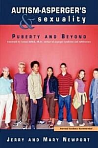 Autism-Aspergers & Sexuality: Puberty and Beyond (Paperback)