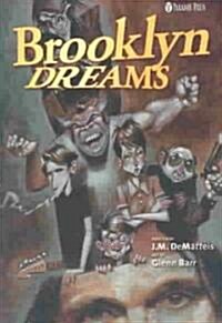Brooklyn Dreams (Paperback)
