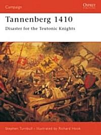 Tannenberg 1410 : Disaster for the Teutonic Knights (Paperback)