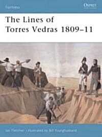 The Lines of Torres Vedras 1809-10 (Paperback)