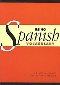 Using Spanish Vocabulary (Paperback)