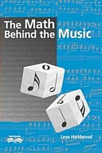 The Math Behind the Music with CD-ROM (Multiple-component retail product)