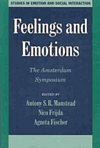 Feelings and Emotions : The Amsterdam Symposium (Paperback)