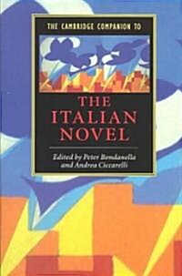 The Cambridge Companion to the Italian Novel (Paperback)