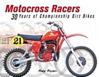 Motocross Racers (Paperback)