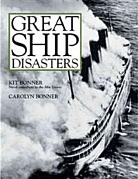 Great Ship Disasters (Paperback)