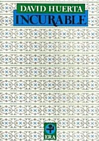 Incurable (Paperback)