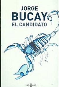 El candidato / The Candidate (Paperback)