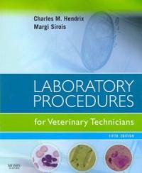 Laboratory procedures for veterinary technicians.
