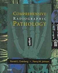 Comprehensive Radiographic Pathology (Paperback, 4th)