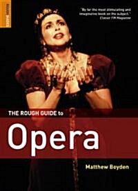 The Rough Guide to Opera (Paperback, 4th)