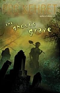 [중고] The Ghosts Grave (Paperback, Reprint)