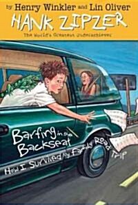 Barfing in the Backseat: How I Survived My Family Road Trip (Hardcover)