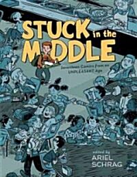 Stuck in the Middle (Paperback)