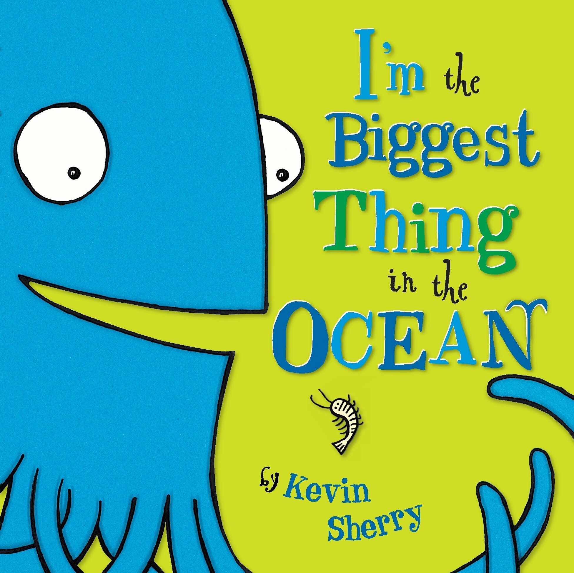 [중고] Im the Biggest Thing in the Ocean! (Hardcover)