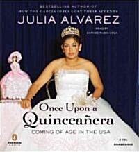 Once upon a Quinceanera (Audio CD, Unabridged)