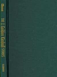 The J. Golden Kimball Stories (Hardcover)