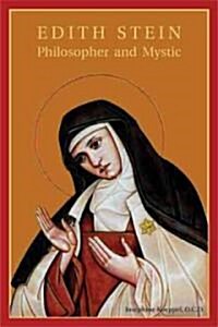 Edith Stein: Philosopher and Mystic (Paperback)