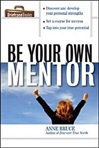 Be Your Own Mentor (Paperback)