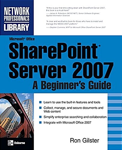 Microsoft(r) Office Sharepoint(r) Server 2007: A Beginners Guide (Paperback)