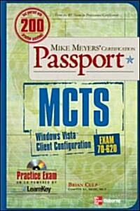 MCTS Windows Vista Client Configuration Passport (Exam 70-620) [With CDROM] (Paperback)