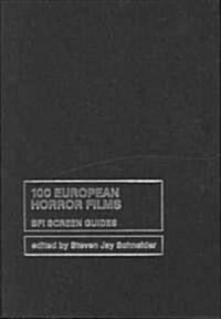 100 European Horror Films (Hardcover)