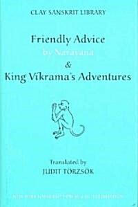 [중고] Friendly Advice by Narayana and king Vikramas Adventures (Hardcover)
