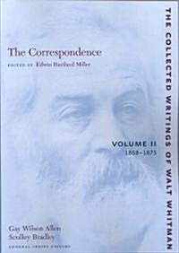 The Correspondence: Volume II: 1868-1875 (Paperback)