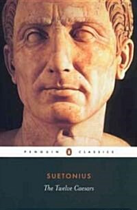 The Twelve Caesars (Paperback, Reissue)