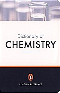The Penguin Dictionary of Chemistry (Paperback)
