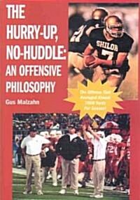 The Hurry-Up, No-Huddle (Paperback)