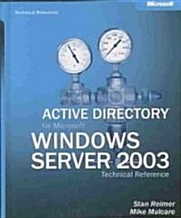 Active Directory Services for Microsoft Windows Server 2003 (Hardcover)