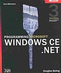 Programming Microsoft Windows Ce .Net (Paperback, CD-ROM, 3rd)